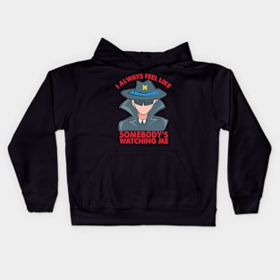 Michigan I always feel like somebodys watching me Kids Hoodie